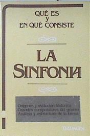 Qué es y en que consiste la sinfonía | 120238 | Aviñoa Pérez, Xosé