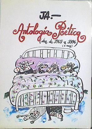 Antologia Poetika ( Poetica ) del 1901 al 1996 'o más' | 140746 | Amorós Ballester, Jorge. (Ja)/JA .--