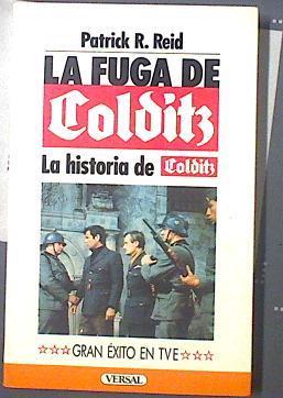 La Fuga De Colditz La Historia De Golditz | 22614 | Reid Patrick R