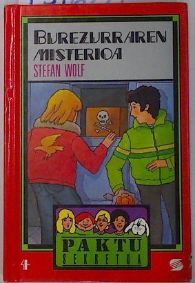 Burezurraren misterioa | 131622 | Wolf, Stefan