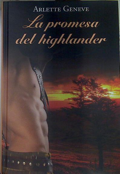 La promesa del Highlander | 132206 | Geneve, Arlette