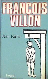 François Villon | 47384 | Favier Jean