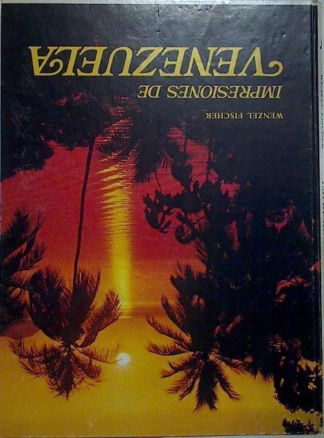 Impresiones de VEnezuela | 128365 | Fotografía, Wenzel Fischer/Textos, Willy Haas