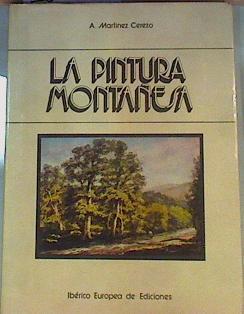 La pintura Montañesa | 163636 | Martínez Cerezo, Antonio