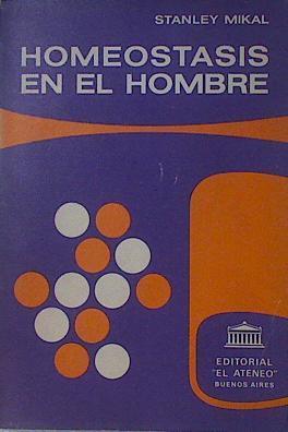 Homeostasis en el hombre | 153829 | Mikal, Stanley