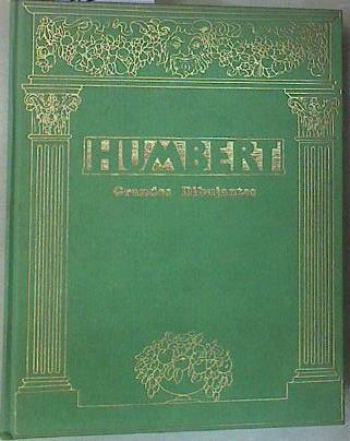 Humbert. Grandes Dibujantes | 157515 | Prólogo de Francisco Miralles/Traducción y notas de José M. Cadena