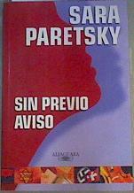 Sin previo aviso | 164790 | Paretsky, Sara