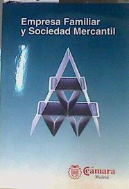 Empresa Familiar y Sociedad Mercantil: Especial referencia a la sociedad limitada nueva empresa | 161351 | Javier Cuadrado de Vicente