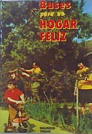 Bases para un hogar feliz | 147431 | Tiéche, Mauricio