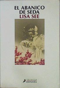 El abanico de seda | 153074 | See, Lisa