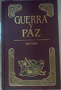 Guerra y paz | 160566 | Lev Nikolaevich  (1828-1910), Leon Tolstoi