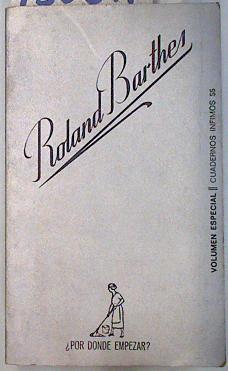 Por dónde empezar? | 135271 | Barthes, Roland