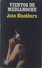 Vientos de medianoche | 153535 | Blackburn, John