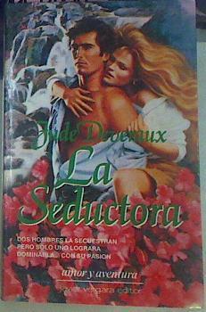 La Seductora. La Saga Montgomery V | 19161 | Deveraux Jude