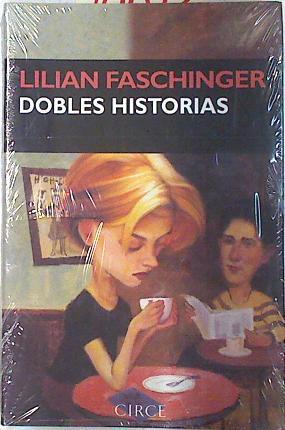 Dobles historias | 74023 | Faschinger, Lilian