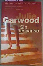 Sin Descanso | 8937 | Garwood Julie