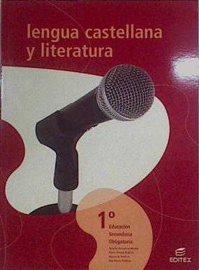 Lengua Castellana y Literatura 1ª ESO | 151601 | Natalia Bernabeu Morón/María Teresa Rodicio/Blanca N. Rodicio