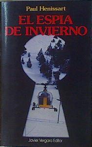 El espia de invierno | 152540 | Henissart, Paul