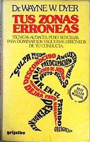 Tus zonas erróneas | 142767 | Dyer, Wayne W.