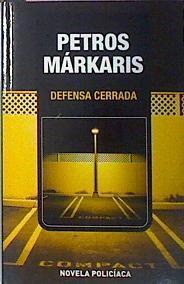 Defensa Cerrada | 21506 | Markaris Petros