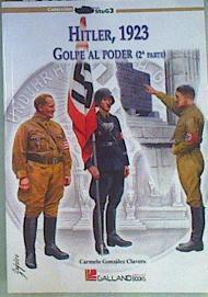 Hitler 1923 Golpe al poder II | 159843 | González Clavero, Carmelo