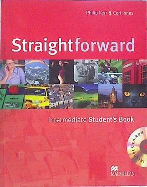 STRAIGHT FORWARD. INTERMEDIATE STUDENT S BOOK + CD. (Straightforward) | 141748 | Kerr, Philip/Jones, Ceri