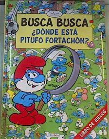 Los Pitufos busca busca. ¿Dónde está Pitufo Fortachón? | 164143 | Peyo IMPS