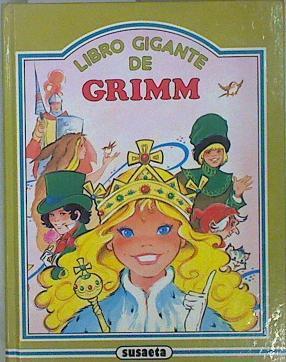 Libro gigante de Grimm.. Blancanieves.Los siete cuervos. La luz azul. Pajaro de oro. Bella Durmiente | 147382 | Ilustradora Maria Pascual/Grimm, Jacob