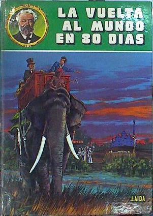 La Vuelta al mundo en 80 días | 110746 | Verne, Julio