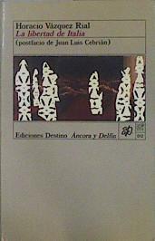 La libertad de Italia | 150896 | Vázquez Rial, Horacio