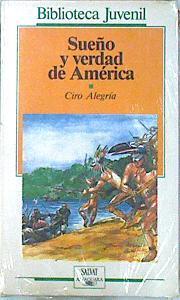 Sueño y verdad de América | 136252 | Alegría, Ciro