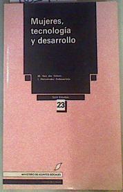 Mujeres, Tecnología y Desarrollo | 161476 | Veken, M. van der/Hernández, J.(Hernández Esteruelas)