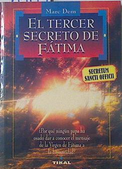 El tercer secreto de Fátima | 69194 | Dem, Marc