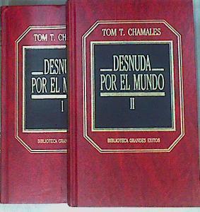 Desnuda por el mundo I-II | 87454 | Chamales, Tom T.