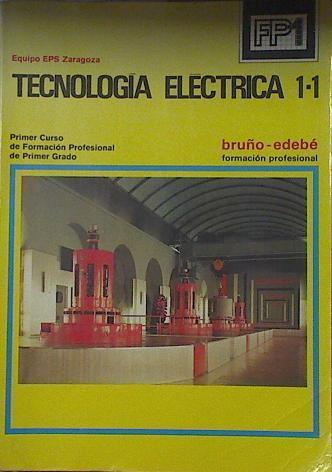 Tecnología Eléctrica, 1. 1 | 115699 | Equipo EPS