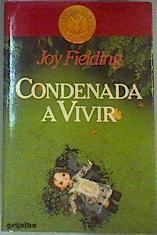 Condenada A Vivir | 10439 | Fielding Joy