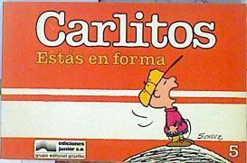 Carlitos, estás en forma (Snoopy) | 140761 | Schulz, Charles M.