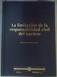 La limitación de la responsabilidad civil del naviero | 163654 | País Vasco. Departamento de Transportes y Obras Pú