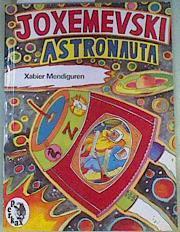 Joxemevski astronauta | 158557 | Mendiguren Elizegi, Xabier (1964- )