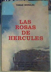 Las rosas de Hércules | 155794 | Morales, Tomás