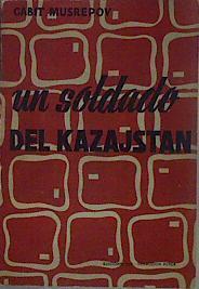 Un Soldado Del Kazajstan (Kazajastan) | 6117 | Musrepov Gabit