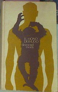 El Mono Desnudo | 3873 | Morris Desmond