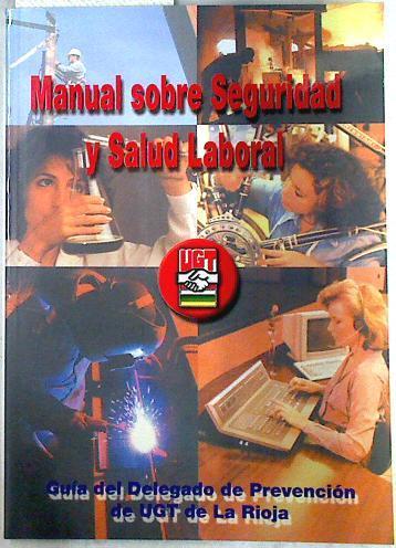 Manual sobre seguridad y salud laboral | 133281 | UGT Delegación de La Rioja