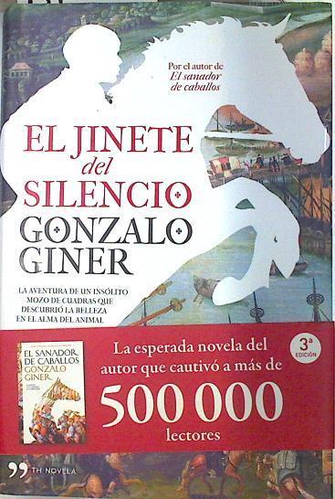 El Jinete del silencio | 81990 | Giner, Gonzalo