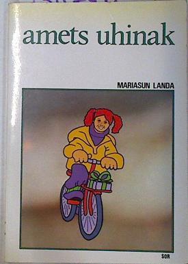 Amets uhinak | 130746 | Landa, Mariasun