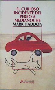 El Curioso Incidente Del Perro A Medianoche | 10254 | Haddon Mark