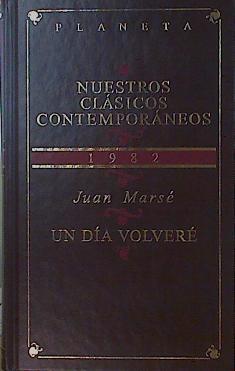 Un día volveré | 153851 | Marsé, Juan