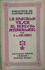 La Aportación Vasca al Derecho Internacional | 148920 | Galíndez, Jesús de