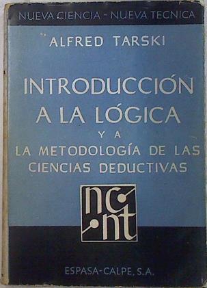 Introducción a la lógica y a la metodología de las ciencias deductivas | 74960 | Alfred Tarski