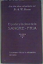 El poder y la clave de la Sangre -Fria | 159176 | Dr.E.W.Stevens